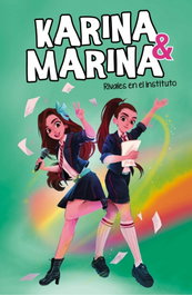 Rivales en el instituto, Karina & Marina - MONTENA