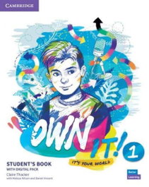 CAMBRIDGE, OWN IT! level 1 student's book WITH practice extra - AA.VV.