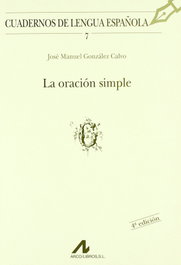 La oración simple, José Manuel González Calvo - ARCO-LIBROS