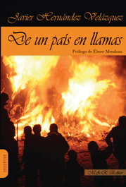 De un país en llamas, Javier Hernández Velázquez - MAR EDITOR