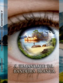 A Irmandade da bandeira branca, Anxo Muiños - PERUCHELA EDICIONS
