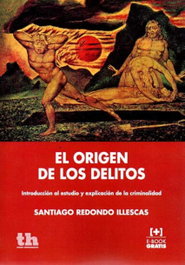 El origen de los delitos, Santiago Redondo Illescas - TIRANT LO BLANCH
