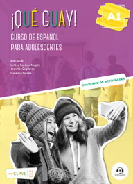 ENCLAVE, ¡Qué guay! A1 - Curso de español para adolescentes - Seçik, Ezgi