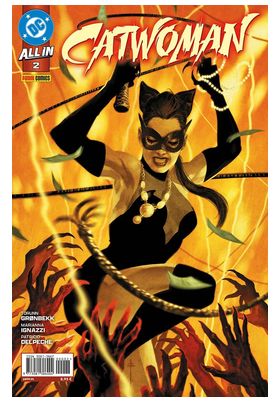 Panini España S.A. All in Catwoman 01, Catwoman 75-77, DC Comics