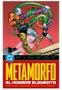 Panini España S.A. DC Finest. Metamorfo: El Hombre Elemento, MIKE SEKOWSKI - Panini España S.A.