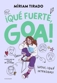 B DE BLOK, ¡Qué fuerte, Goa!