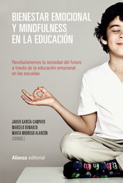 ALIANZA, Bienestar emocional y mindfulness en la educación - VV.AA. - ALIANZA