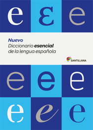 SANTILLANA, Nuevo diccionario esencial 2015 - SANTILLANA