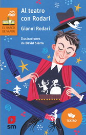 SM, Al teatro con Rodari - Gianni Rodari
