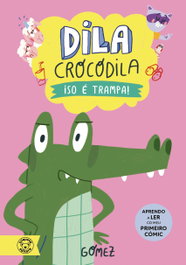 TRIQUETA VERDE Iso e trampa (Dila Cocodrila 3)