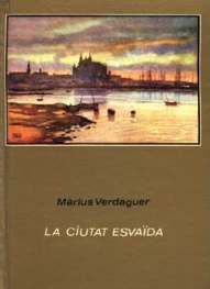 LA CIUTAT ESVAIDA, Marius Verdaguer - MOLL EDITORIAL