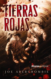 TIERRAS ROJAS, Joe Abercrombie - ALIANZA