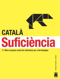 Suficiència, catalá per adults, Esteban i Calm, Jordi / Amado Framis, Carla / Carreté Ortega, Mireia - TEIDE