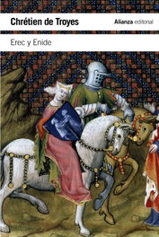 Erec y Enide, Chrétien de Troyes - ALIANZA