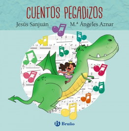 BRUÑO, Cuentos Pegadizos - Jesús Sanjuán Cantero