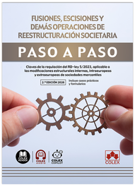 COLEX, Fusiones, escisiones y demás operaciones de reestructuración societaria. Paso a paso