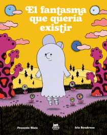 COCO BOOKS, El fantasma que quería existir, François Blais - COCO BOOKS