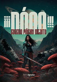 TERRA IGNOTA, NOOO!!!, Eugenio Piñeiro Mejuto - TERRA IGNOTA