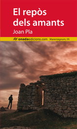 El repòs dels amants, Joan Pla - ONADA EDICIONS