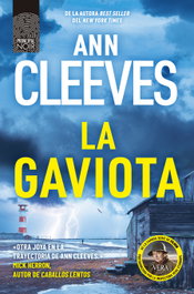 La gaviota, Ann Cleeves - PRINCIPAL DE LOS LIBROS
