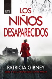 LOS NIÑOS DESAPARECIDOS (BOLSILLO), Patricia Gibney - PRINCIPAL DE LOS LIBROS