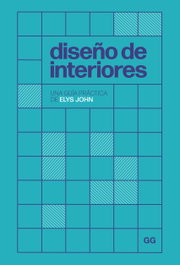 Diseño de interiores, Elys John - GUSTAVO GILI