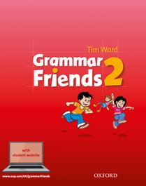 OXFORD UNIVERSITY PRESS, GRAMMAR AND FRIENDS 2ºPRIMARIA. ED.REVISADA - OXFORD UNIVERSITY PRESS