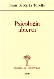 Psicología abierta, Joan Baptista Torelló - RIALP