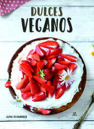 Dulces veganos, Juan Echenique - LIBSA