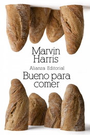 Bueno para comer, Marvin Harris - ALIANZA