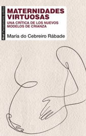 Maternidades Virtuosas, María do Cebreiro Rábade - AKAL