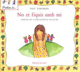 No et fiquis en mi, Pat Thomas - Editorial Joventut