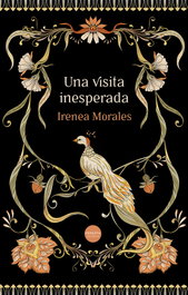 Una visita inesperada, Irenea Morales - VERSATIL EDICIONES