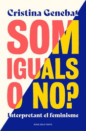 Som iguals o no?, Cristina Genebat - ROSA DELS VENTS