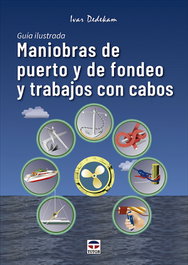 Maniobras de puerto y de fondeo y trabajos con cabos, Ivar Dedekam - TUTOR