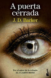 A puerta cerrada, J. D. Barker - BOOKET