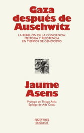 GAZA DESPUES DE AUSCHWITZ, EDITORIAL FINESTRES - EDITORIAL FINESTRES
