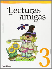 SANTILLANA, Lecturas Amigas 3º Primaria