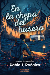 En la chepa del busero, Pablo J. Rañales - VALHALLA