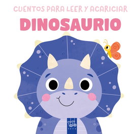 YOYO, Cuentos para leer y acariciar. Dinosaurio - YOYO