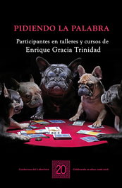 Pidiendo la palabra, Enrique Gracia Trinidad - Cuadernos del Laberinto