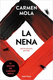 DEBUTXACA La Nena (La núvia gitana 3), Carmen Mola - DEBUTXACA