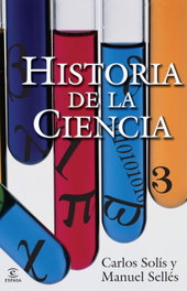 Historia de la ciencia, Carlos Solis - ESPASA CALPE