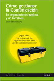 Como gestionar la comunicacion, VV.AA - NARCEA