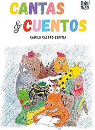 BABIDI-BU CANTAS & CUENTOS. (CUENTOS PARA ALARGAR LA VIDA)
