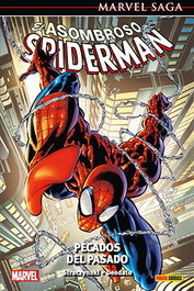 Panini España S.A. El asombroso Spiderman 06. Pecados del pasado (Marvel Saga 18)
