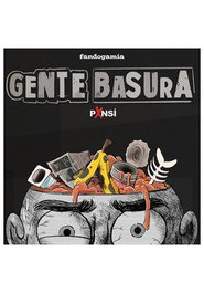Gente Basura