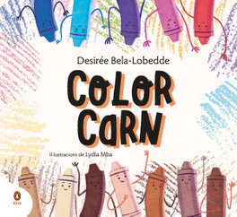 Color carn, Desirée Bela-Lobedde/Lydia Mba - PENGUIN CLASICOS