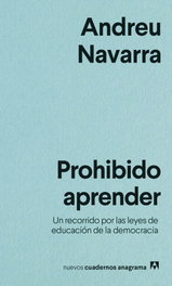 Prohibido aprender, Andreu Navarra - ANAGRAMA