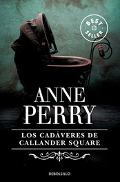 Los cadáveres de Callander Square, Anne Perry - DEBOLSILLO